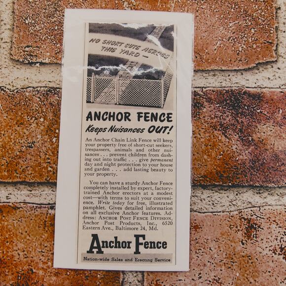1950 Anchor Fence Ad - Keep Nuisances OUT! No Short Cuts Across Vtg Print Advert - Picture 2 of 6